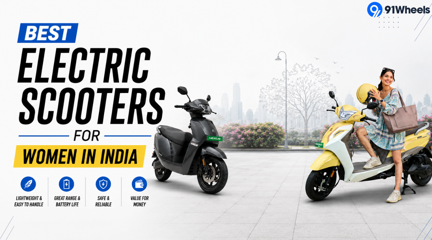 Best Electric Scooters for Women In India (2026 Guide) Best Electric Scooters for Women In India (2026 Guide)